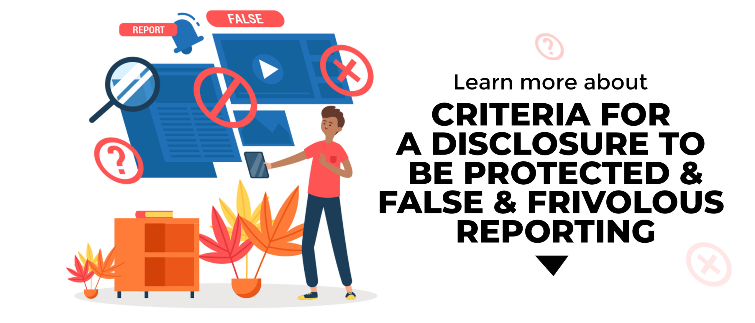 SAFAL_HR POLICIES (Criteria for a Disclosure to be Protected - False and Frivolous ReportingCovers)@2x